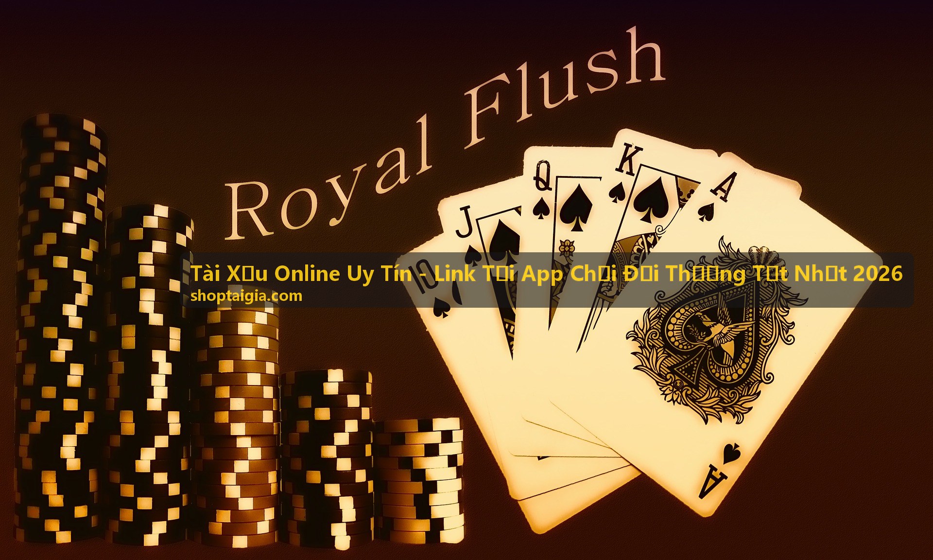 Tài Xỉu Online Uy Tín - Link Tải App Chơi Đổi Thưởng Tốt Nhất 2026 trên điện thoại